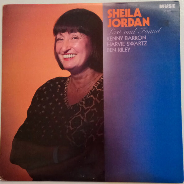 LOST AND FOUND SHEILA JORDAN HARVIE S KENNY BARRON